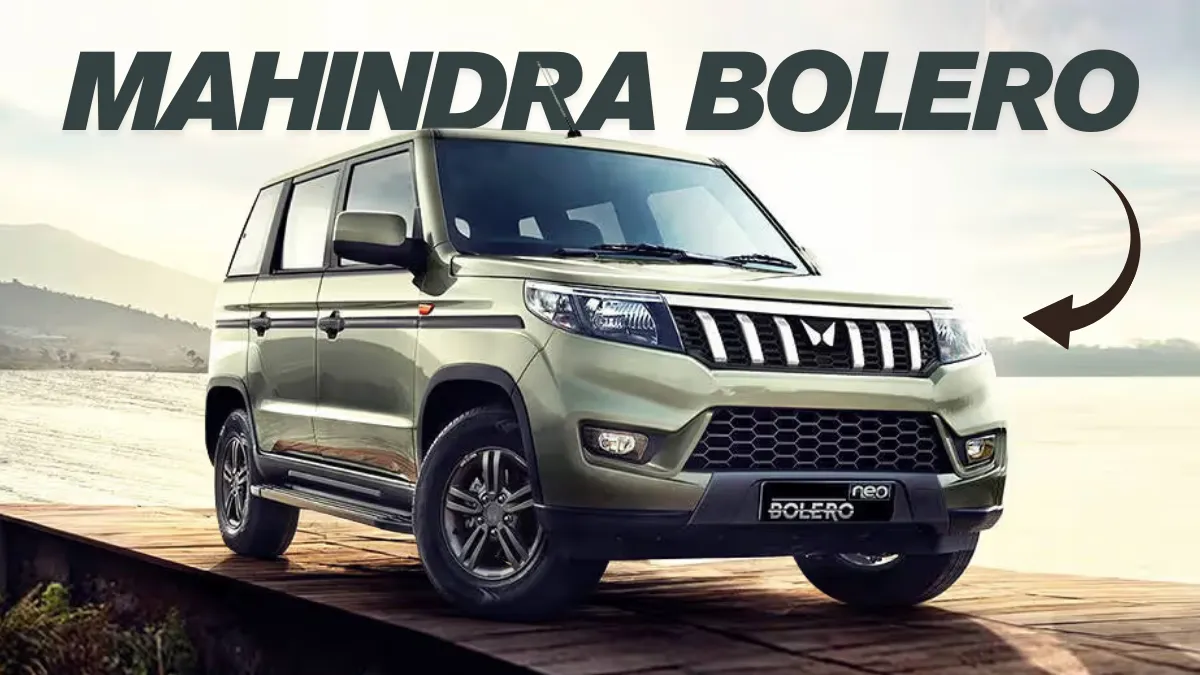 Mahindra Bolero – गांव का बुलेटप्रूफ राजा