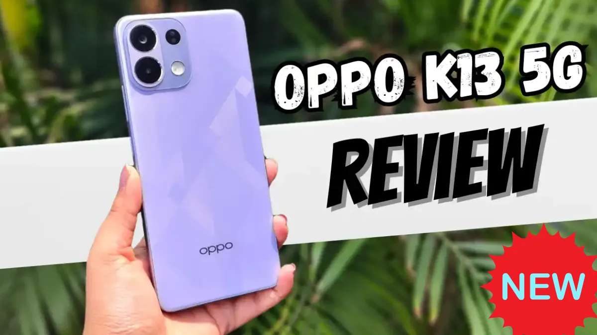 Oppo K13 दमदार फीचर्स और स्टाइलिश डिजाइन वाला स्मार्टफोन
