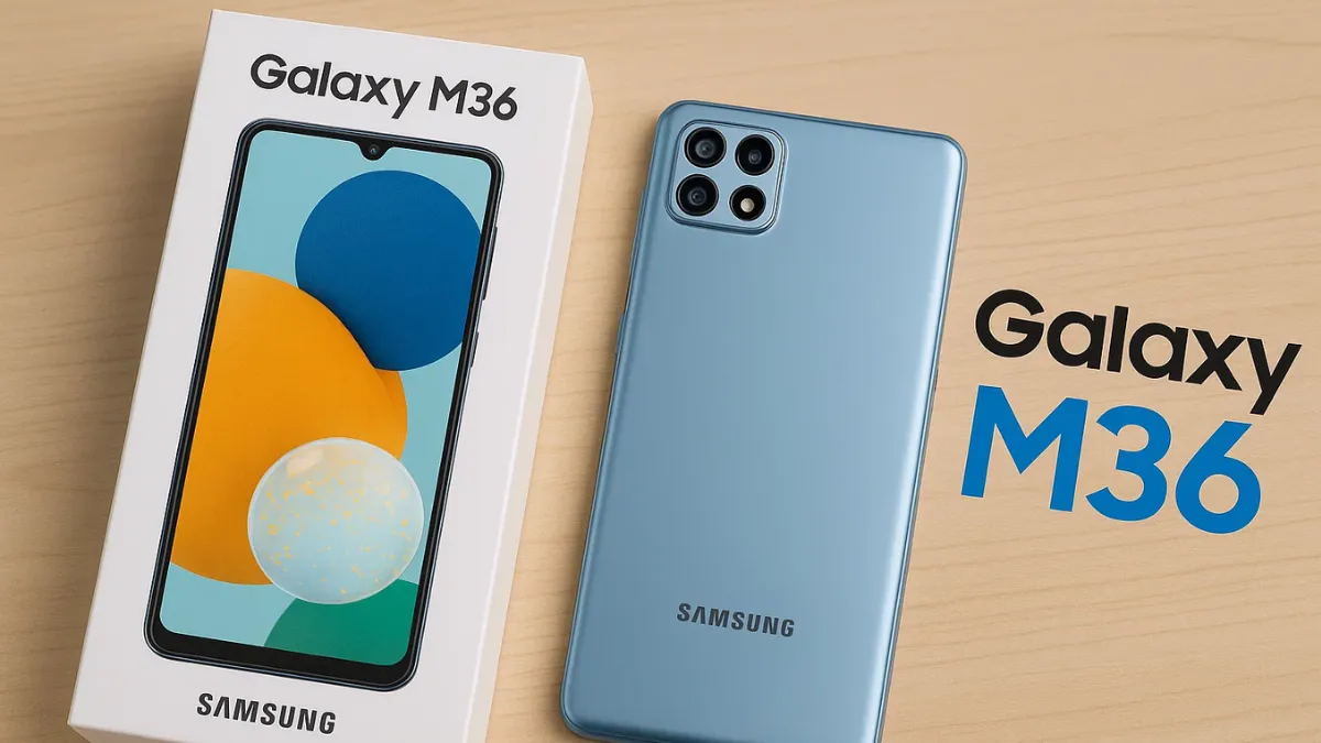 Samsung Galaxy M36: दमदार बैटरी और पावरफुल परफॉर्मेंस वाला स्मार्टफोन